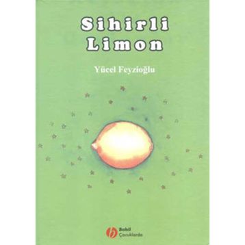 SIHIRLI LIMON - YÜCEL FEYZİOĞLU