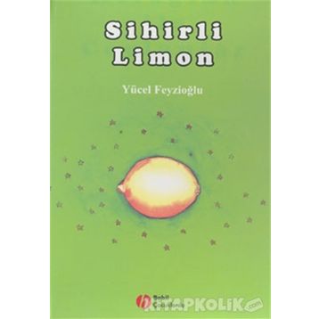 SIHIRLI LIMON - YÜCEL FEYZİOĞLU