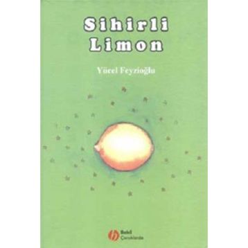 SIHIRLI LIMON - YÜCEL FEYZİOĞLU