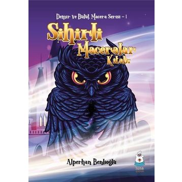 Sihirli Maceralar Kitabı - Alperhan Benlioğlu