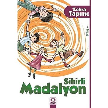 Sihirli Madalyon - Zehra Tapunç