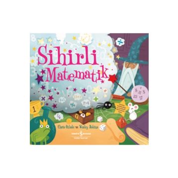 Sihirli Matematik - Chris Oxlade