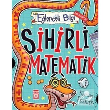 Sihirli Matematik - Kjartan Poskitt