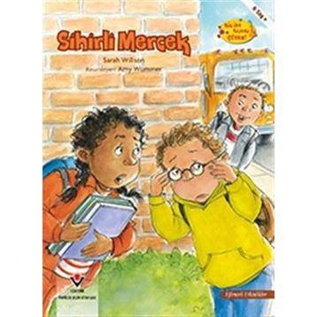 Sihirli Mercek - Bilim Bunu Çözer - Sarah Willson