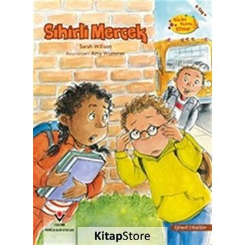 Sihirli Mercek - Bilim Bunu Çözer - Sarah Wilson