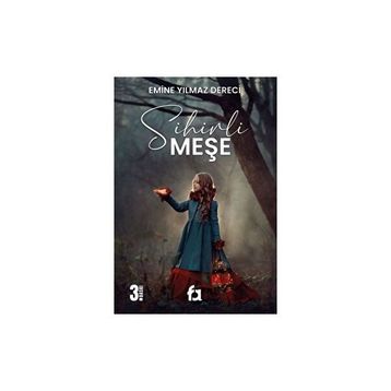 Sihirli Meşe - Emine Yılmaz Dereci