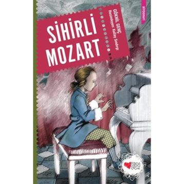 SIHIRLI MOZART - GÖKNİL GENÇ