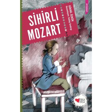 SIHIRLI MOZART - GÖKNİL GENÇ