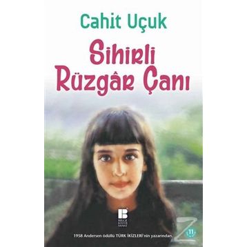 Sihirli Rüzgar Çanı - Cahit Uçuk