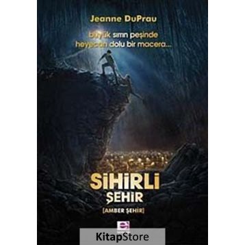 Sihirli Şehir - Jeanne Du Prau