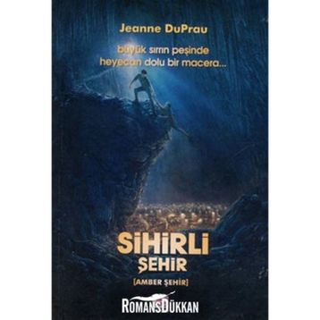Sihirli Şehir - Jeanne Du Prau