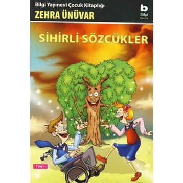 Sihirli Sözcükler - Zehra Ünüvar