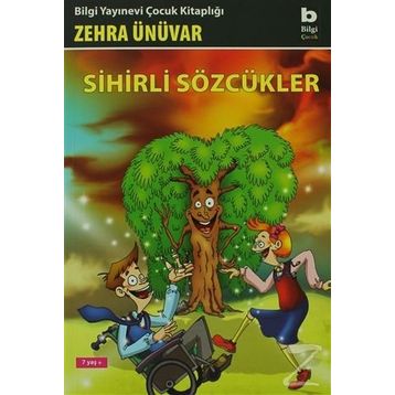 Sihirli Sözcükler - Zehra Ünüvar