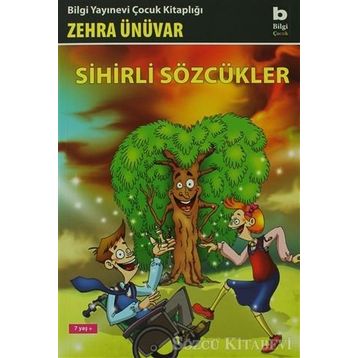 Sihirli Sözcükler - Zehra Ünüvar