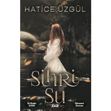 Sihri Su - Hatice Üzgül