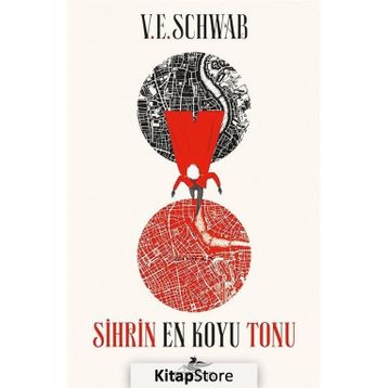 Sihrin En Koyu Tonu - V.E. Schwab