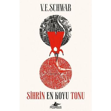 Sihrin En Koyu Tonu - V.E. Schwab