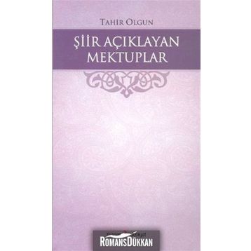 Şiir Açıklayan Mektuplar - Tahır Olgun