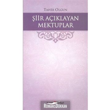Şiir Açıklayan Mektuplar - Tahır Olgun