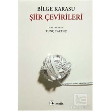 Şiir Çevirileri - Bilge Karasu