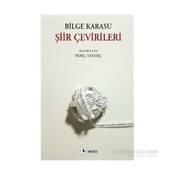 Şiir Çevirileri - Bilge Karasu