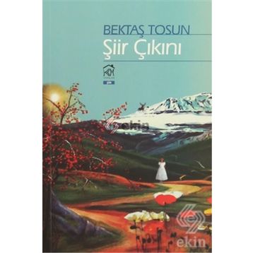 Şiir Çıkını - Bektaş Tosun