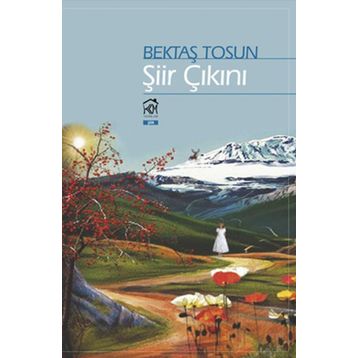 Şiir Çıkını - Bektaş Tosun