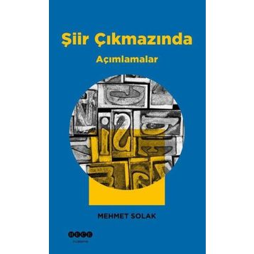 Şiir Çıkmazında - Mehmet Solak