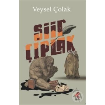 Şiir Çıplak - Veysel Çolak