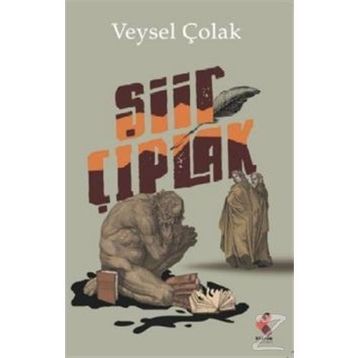 Şiir Çıplak - Veysel Çolak