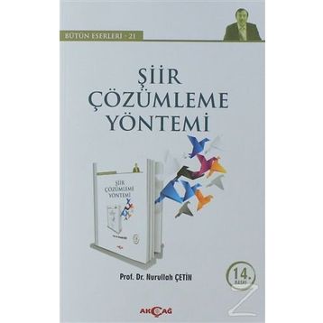 Şiir Çözümleme Yöntemi - Nurullah Çetin