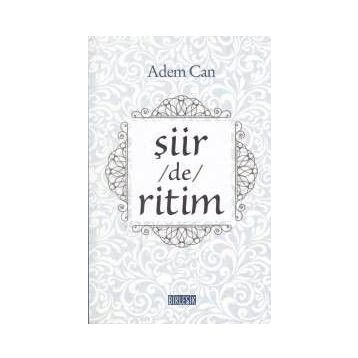 Şiir -de- Ritim - Adem Can