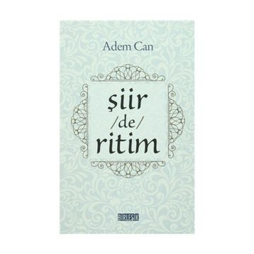 Şiir -de- Ritim - Adem Can