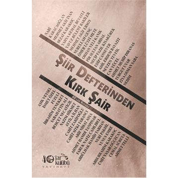 Şiir Defterinden Kırk Şair - kollektif