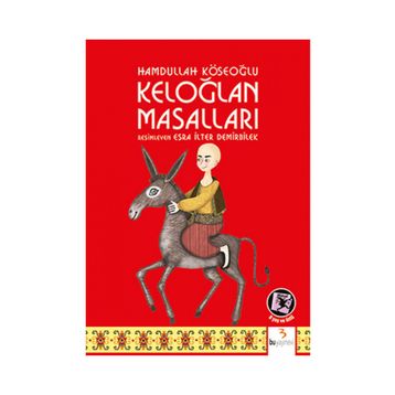 Şiir Diliyle Keloğlan Masalları - Orhan Yorgancı