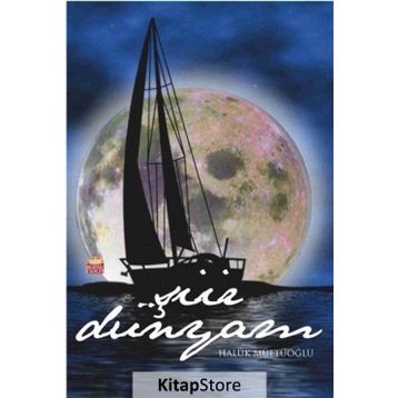 Şiir Dünyam - Haluk Müftüoğlu