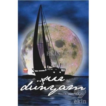 Şiir Dünyam - Haluk Müftüoğlu