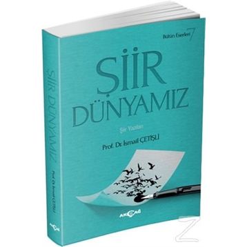 Şiir Dünyamız - İsmail Çetişli