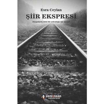 Şiir Ekspresi - Esra Ceylan