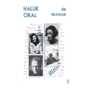 Şiir Hikayeleri / Haluk Oral