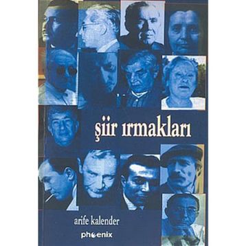 ŞİİR IRMAKLARI - ARIFE KALENDER