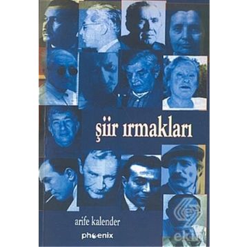 ŞİİR IRMAKLARI - ARIFE KALENDER