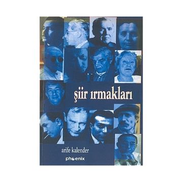 ŞİİR IRMAKLARI - ARIFE KALENDER