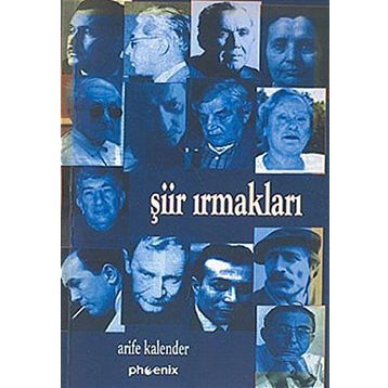 ŞİİR IRMAKLARI - ARIFE KALENDER