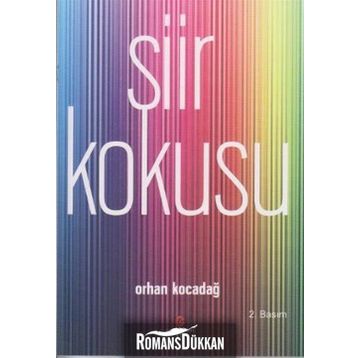 ŞİİR KOKUSU - ORHAN KOCADAĞ