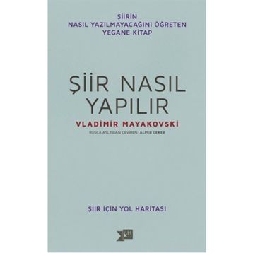 Şiir Nasıl Yapılır - Vladimir Mayakovski
