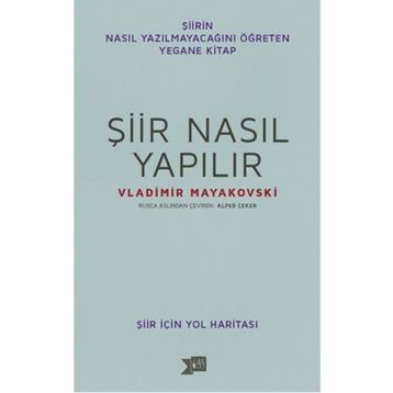 Şiir Nasıl Yapılır - Vladimir Mayakovski