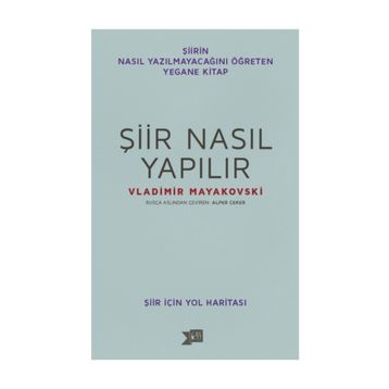 Şiir Nasıl Yapılır - Vladimir Mayakovski
