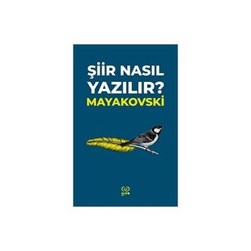 Şiir Nasıl Yazılır? - Vladimir Mayakovski