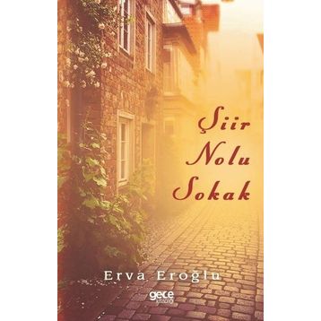 Şiir Nolu Sokak - Erva Eroğlu